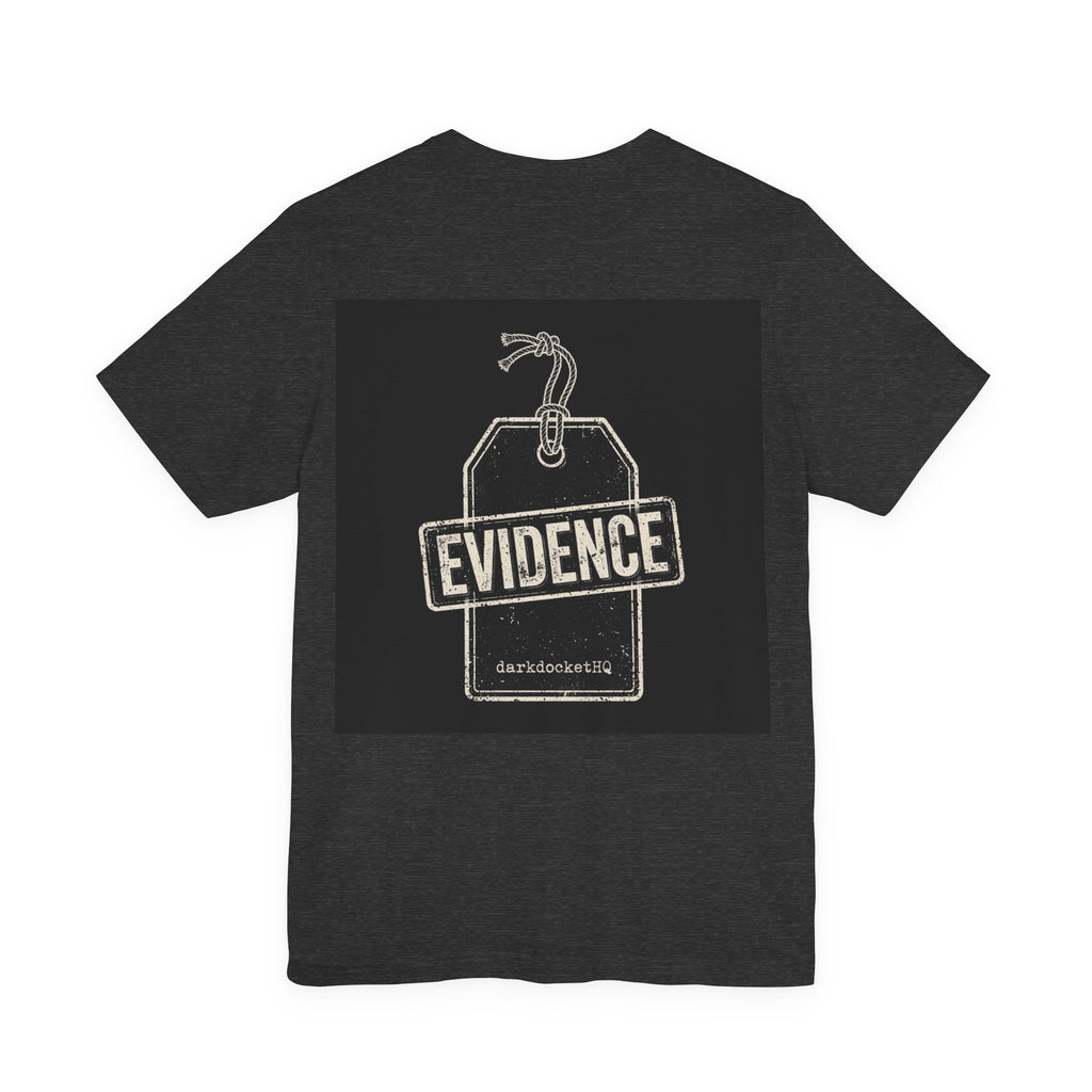 Dark Docket — Evidence Tag Back Print Tee