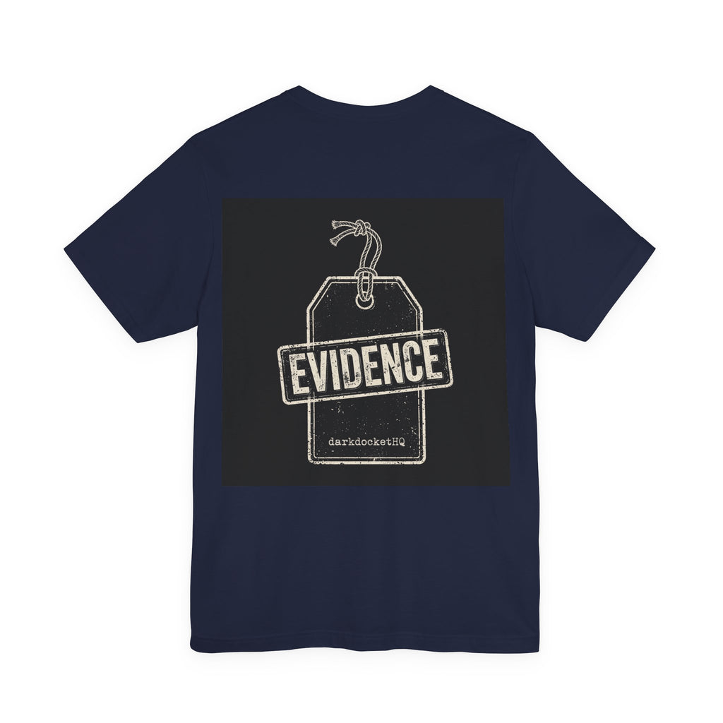 Dark Docket — Evidence Tag Back Print Tee