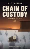 Chain of Custody (Book Two)